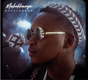 Deep London - Makukhanye EP | Full EP Download