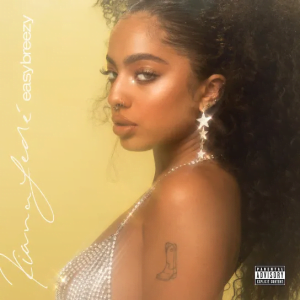 Kiana Ledé – Easy Breezy Mp3 Download & Lyrics